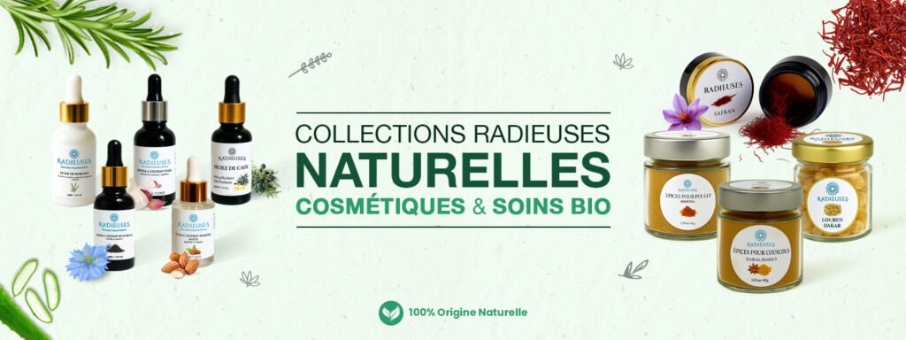 Bannière publicitaire des collections Radieuses montrant une gamme de cosmétiques naturels et de soins bio, ainsi que des épices et du safran.